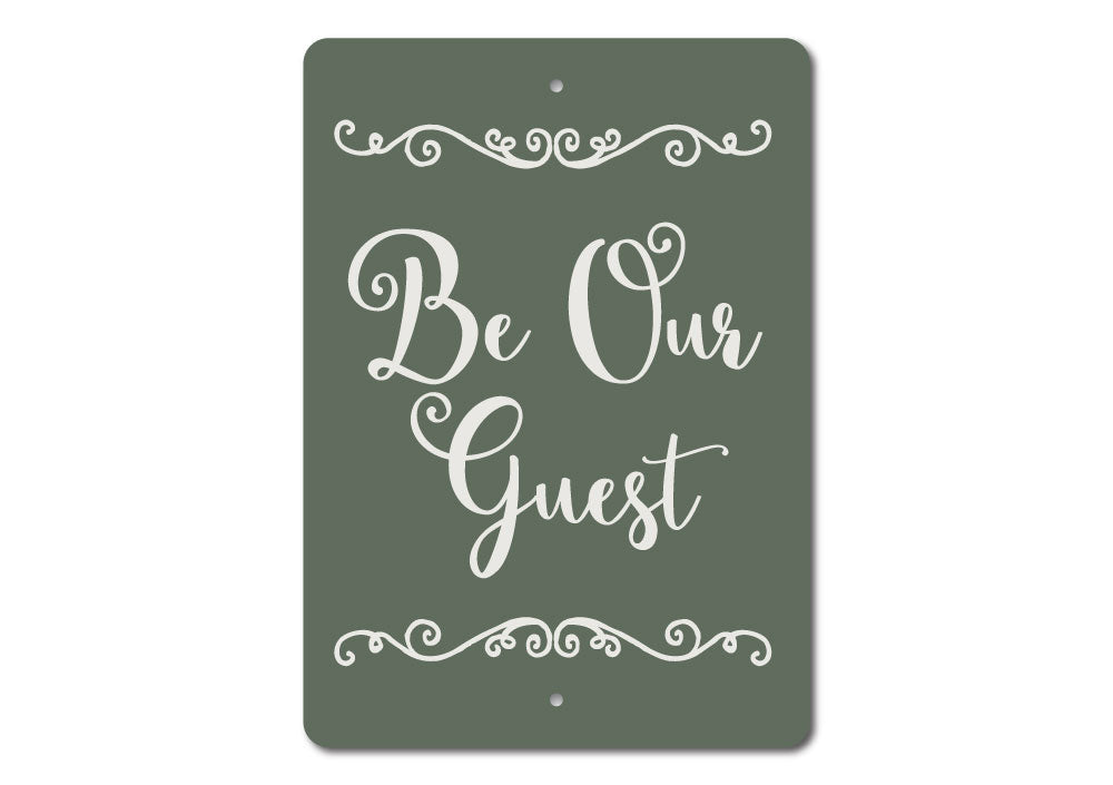 Be Our Guest Sign