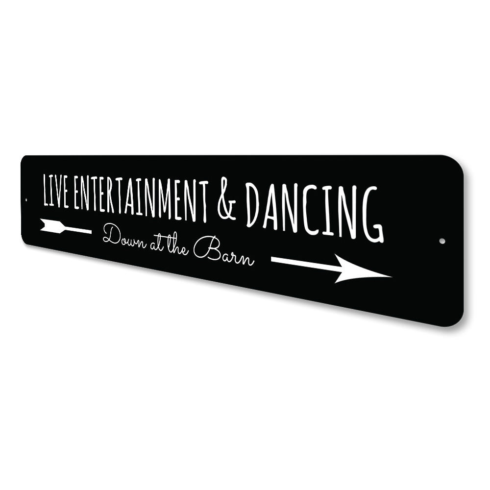 Live Entertainment Sign Aluminum Sign