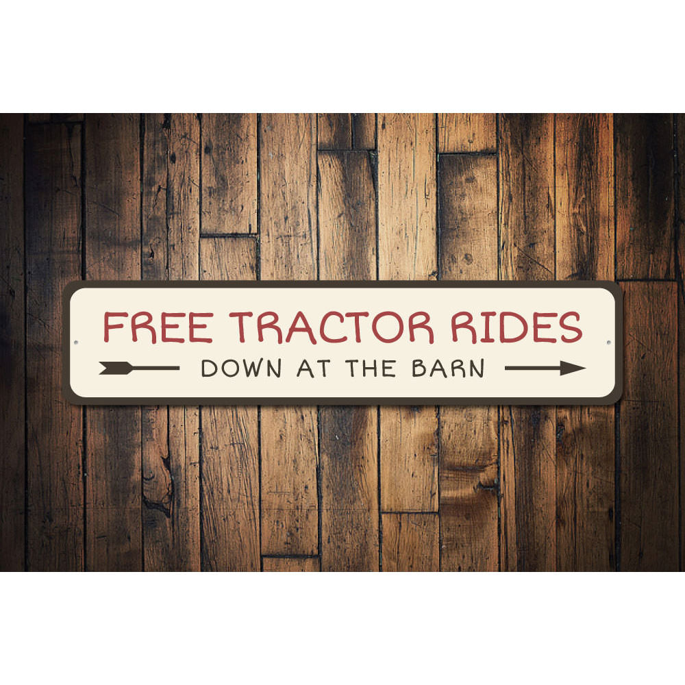 Free Tractor Rides Sign Aluminum Sign