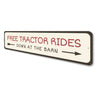 Free Tractor Rides Sign Aluminum Sign