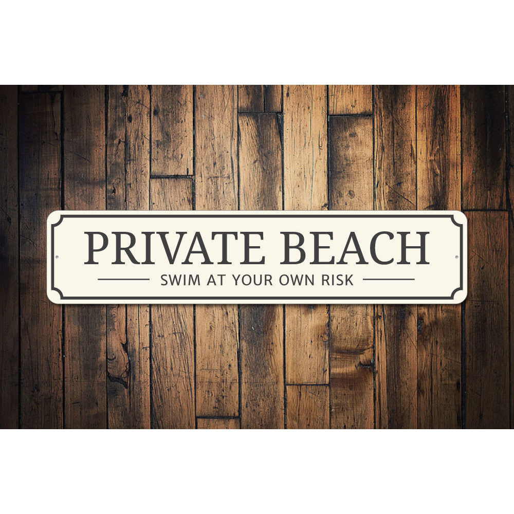 Private Beach Entrance Sign Aluminum Sign