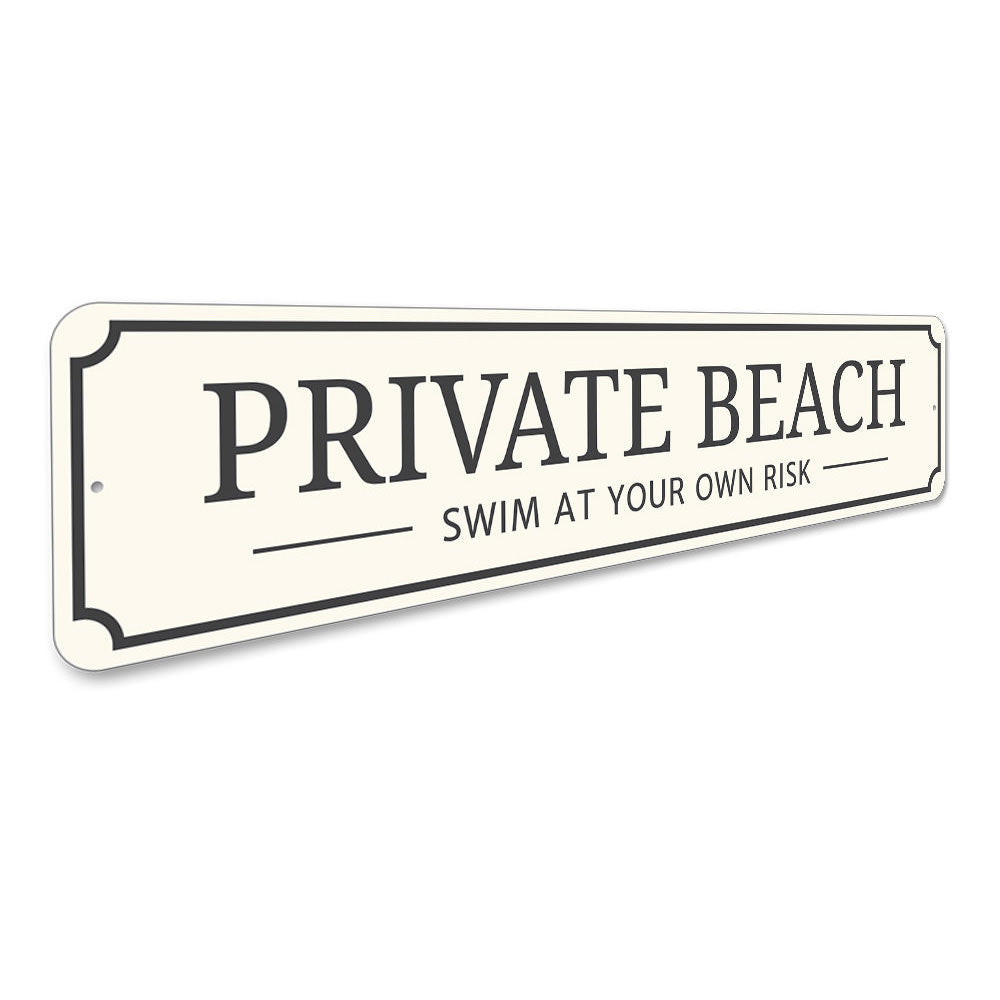 Private Beach Entrance Sign Aluminum Sign