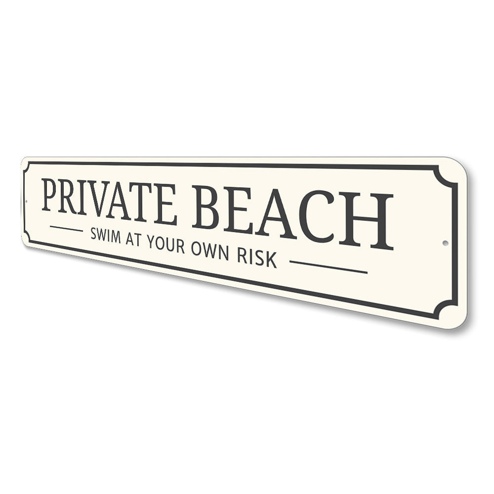 Private Beach Entrance Sign Aluminum Sign