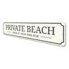 Private Beach Entrance Sign Aluminum Sign