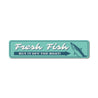 Fresh Fish Sign Aluminum Sign