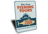 Fishing Tours Sign