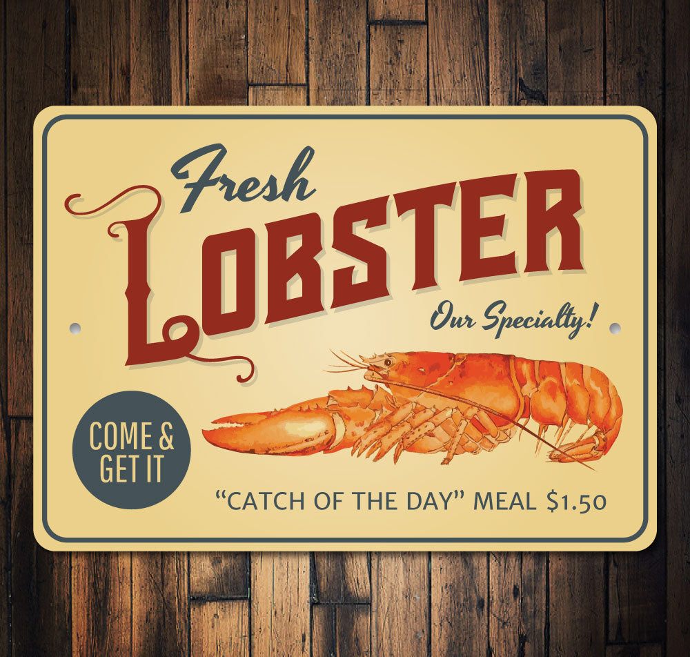 Fresh Lobster Meal Sign
