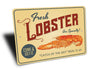 Fresh Lobster Meal Sign