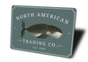 North American Trading Company Sign