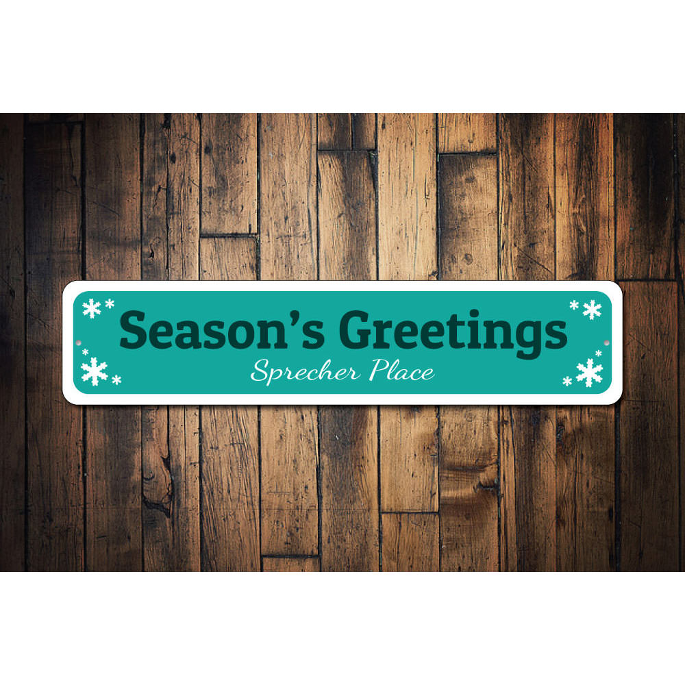 Season's Greetings Sign Aluminum Sign