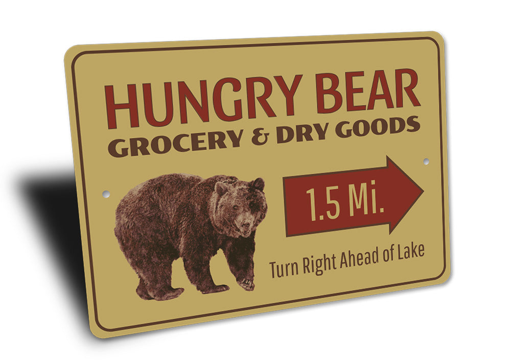 Hungry Bear Sign