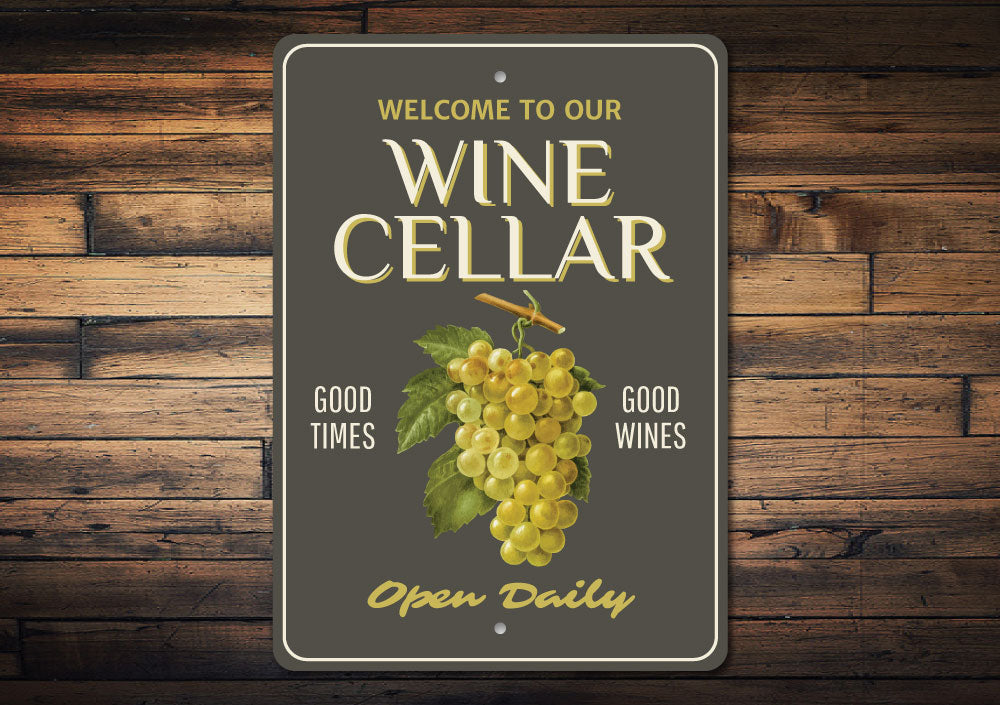 Wine Cellar Welcome Sign