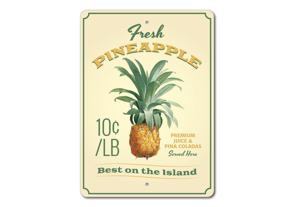 Pineapple Sign