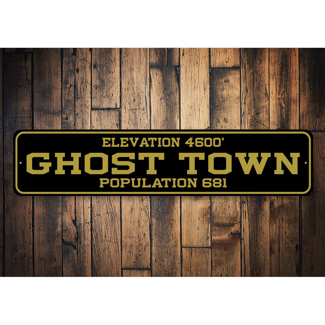 Ghost Town Personalized Population Sign