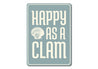 Happy as a Clam Sign