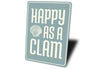 Happy as a Clam Sign