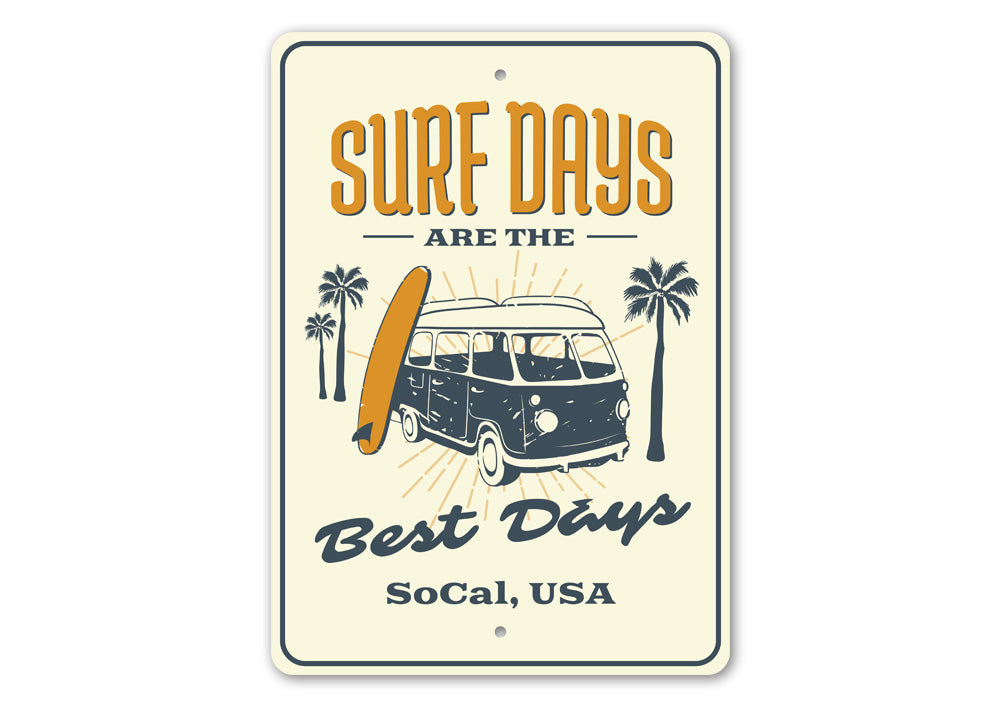 Surf Days Sign