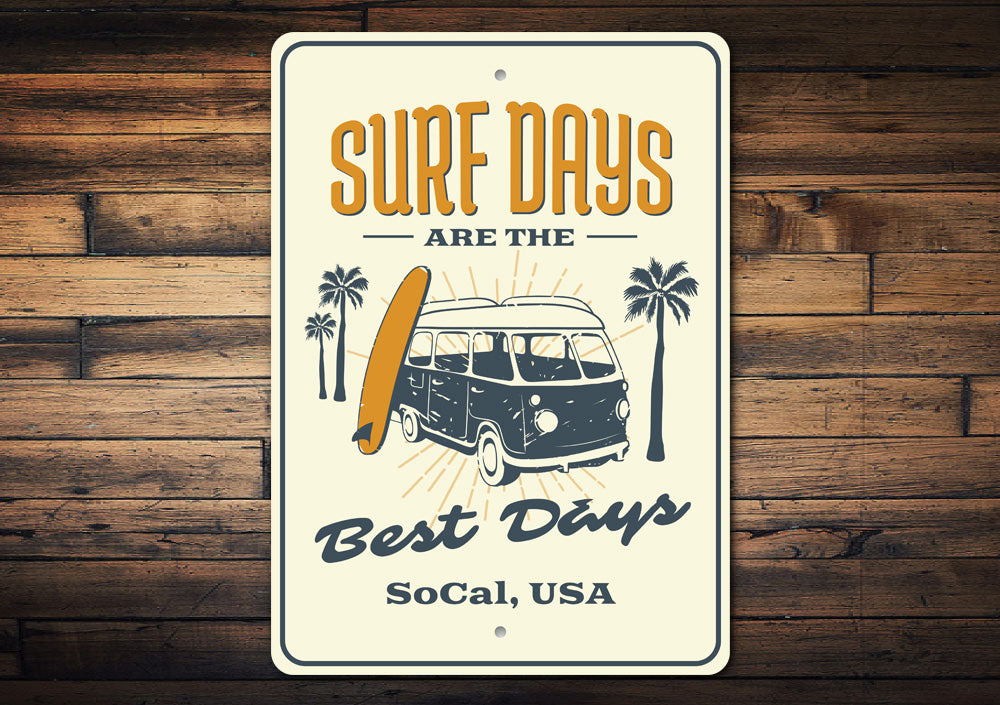 Surf Days Sign