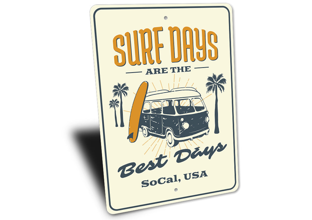 Surf Days Sign