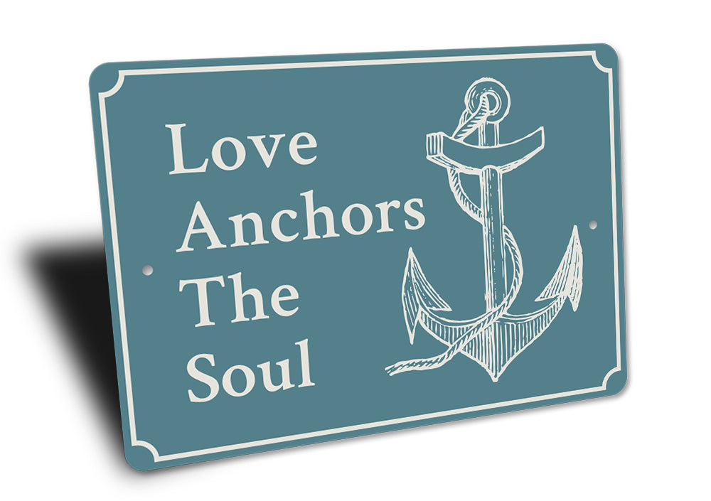 Love Anchors the Soul Sign