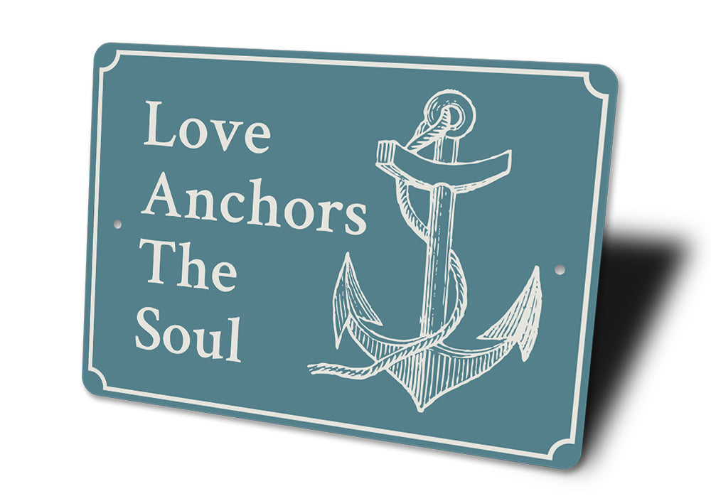 Love Anchors the Soul Sign