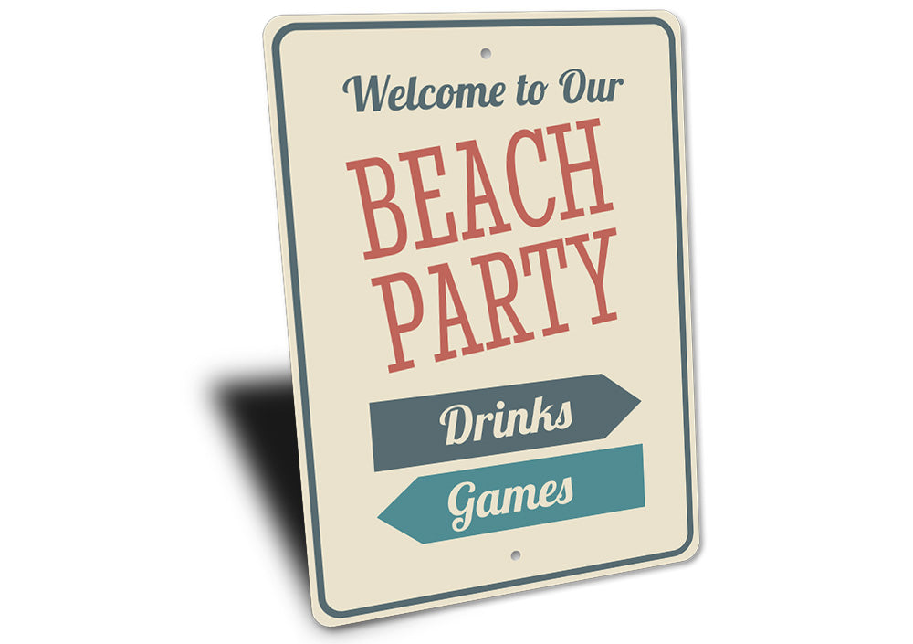 Beach Party Sign