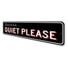 Shhh Quiet Please Home Sign