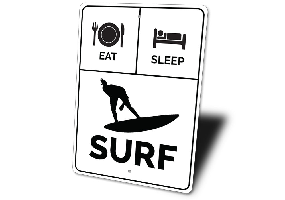 Eat Sleep Surf Sign