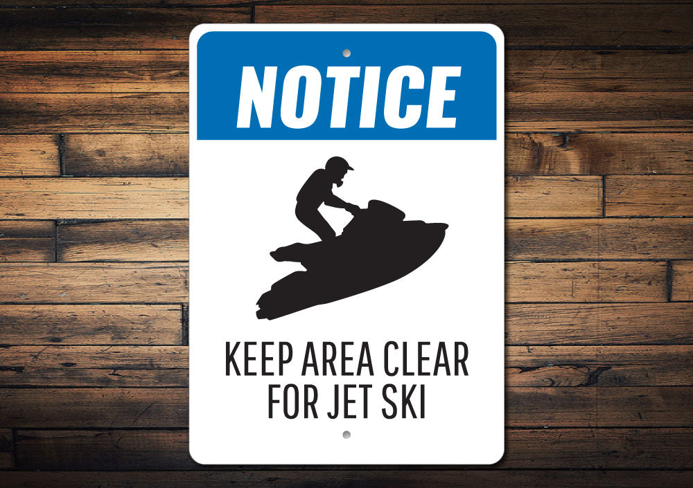 Jet Ski Notice Sign Aluminum Sign