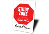 Study Zone Sign