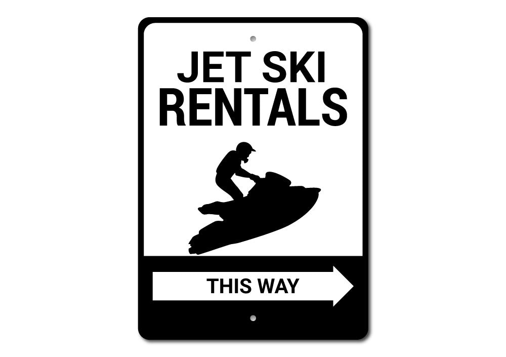 Jet Ski Rentals This Way Sign