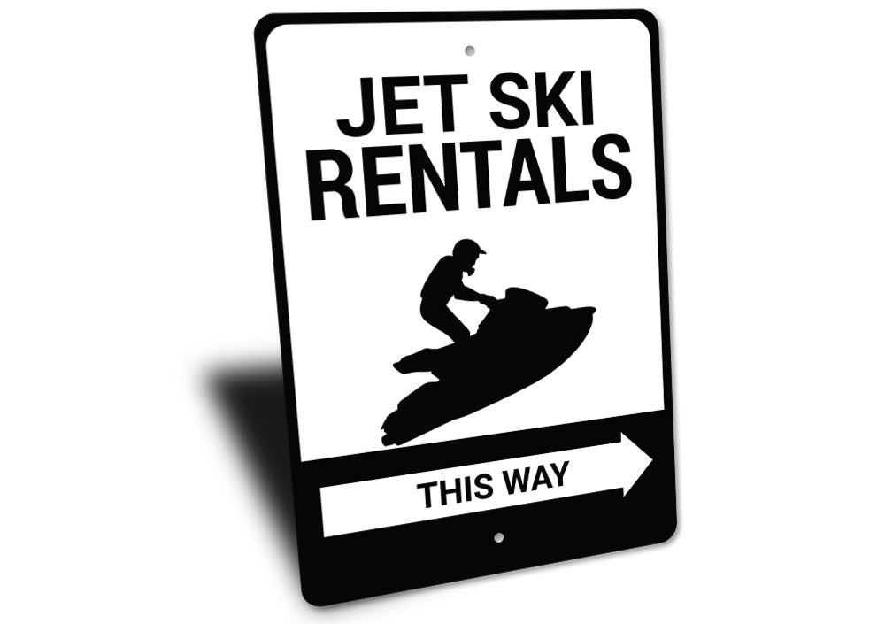 Jet Ski Rentals This Way Sign