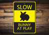 Bunny at Play Sign