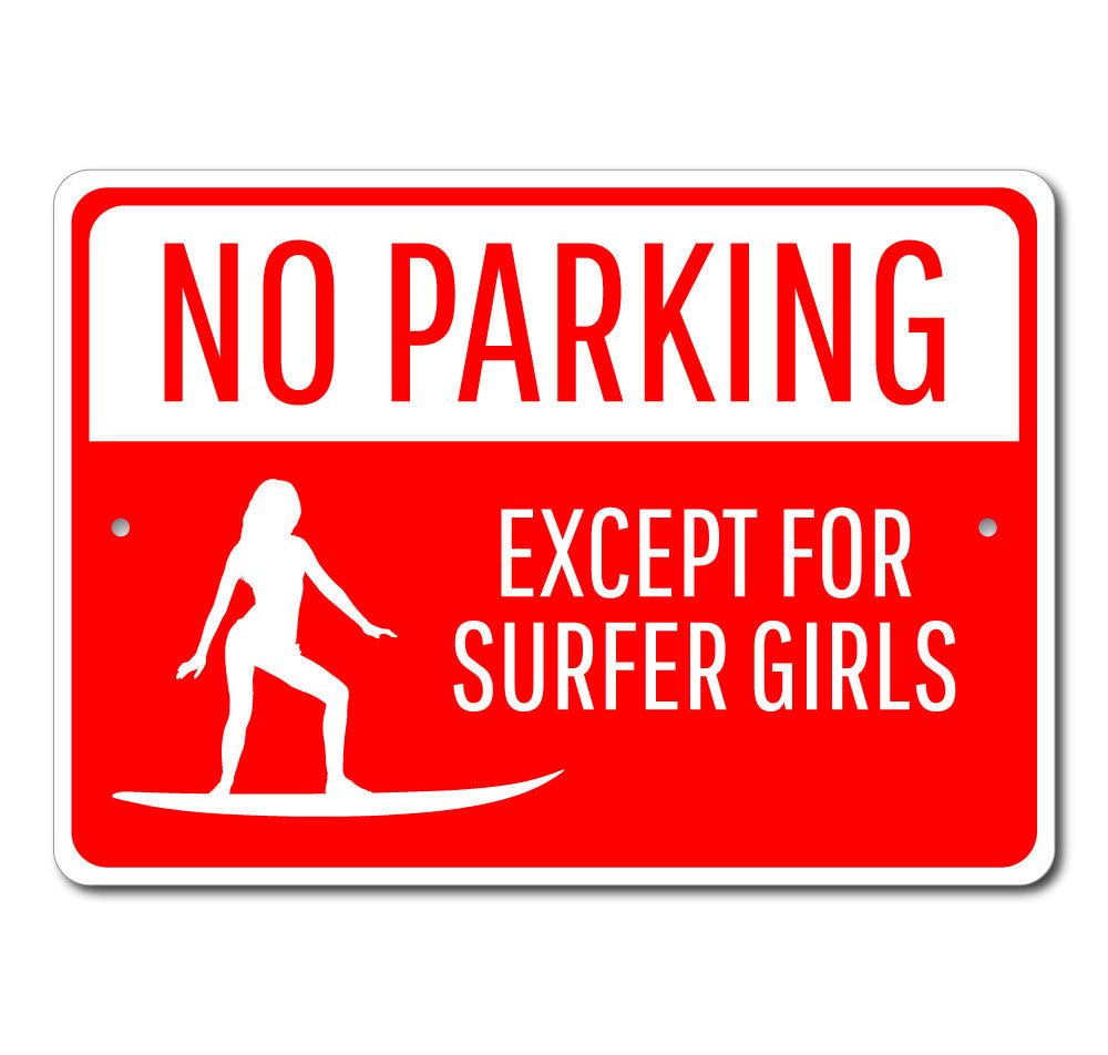 Surfer Girl Parking Only Sign