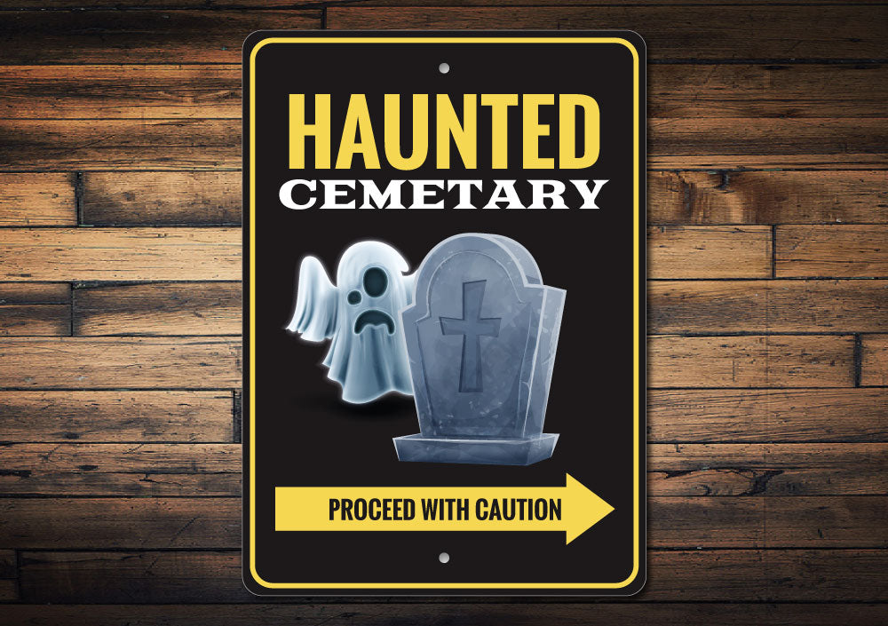 Haunted Cemetery Sign