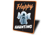 Happy Haunting Ghost Sign