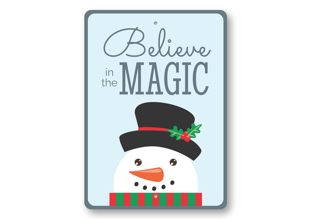 Believe in the Magic Christmas Sign