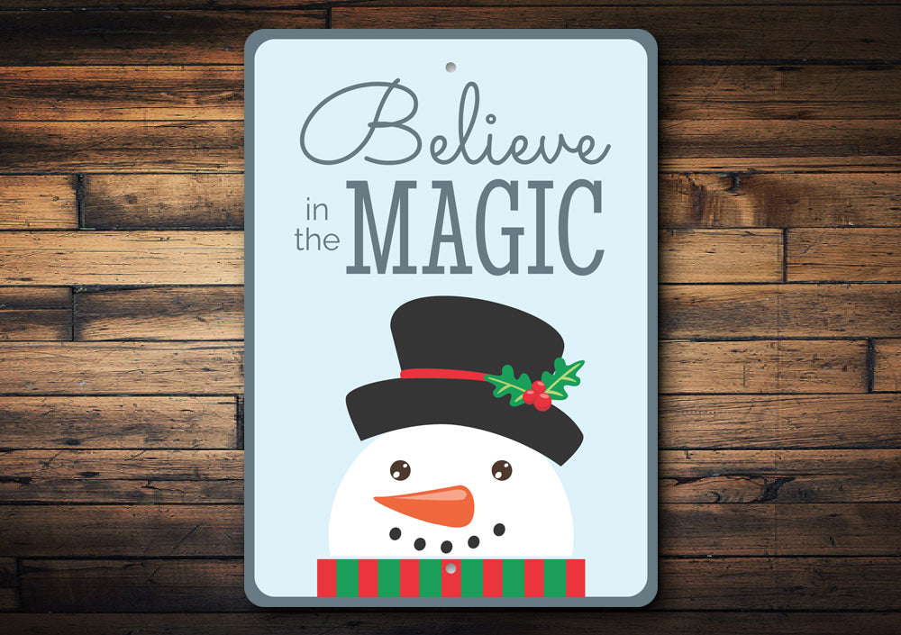 Believe in the Magic Christmas Sign