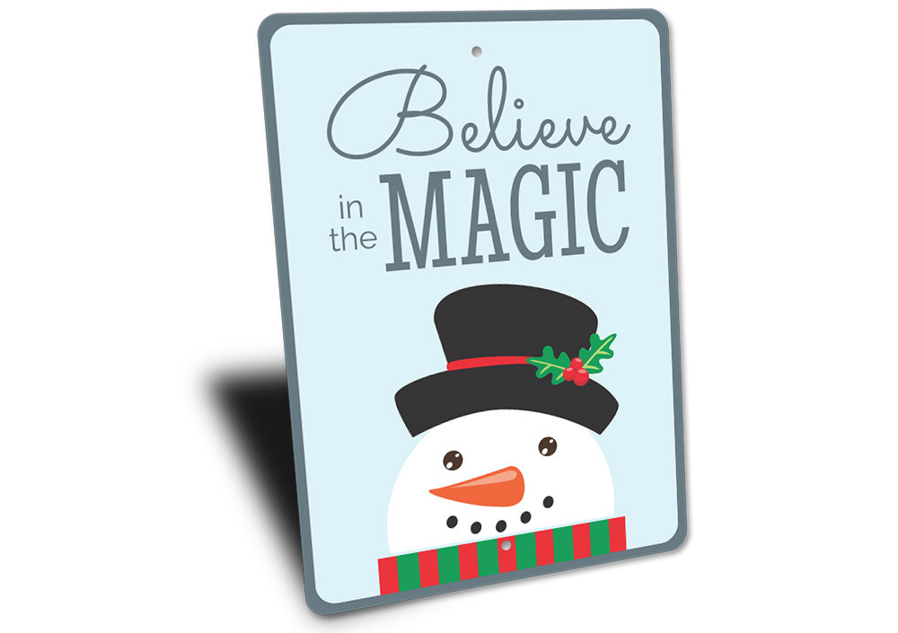 Believe in the Magic Christmas Sign