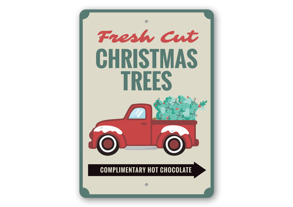 Fresh Cut Christmas Trees Sign