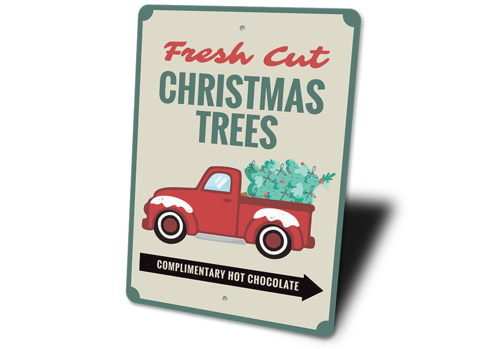 Fresh Cut Christmas Trees Sign