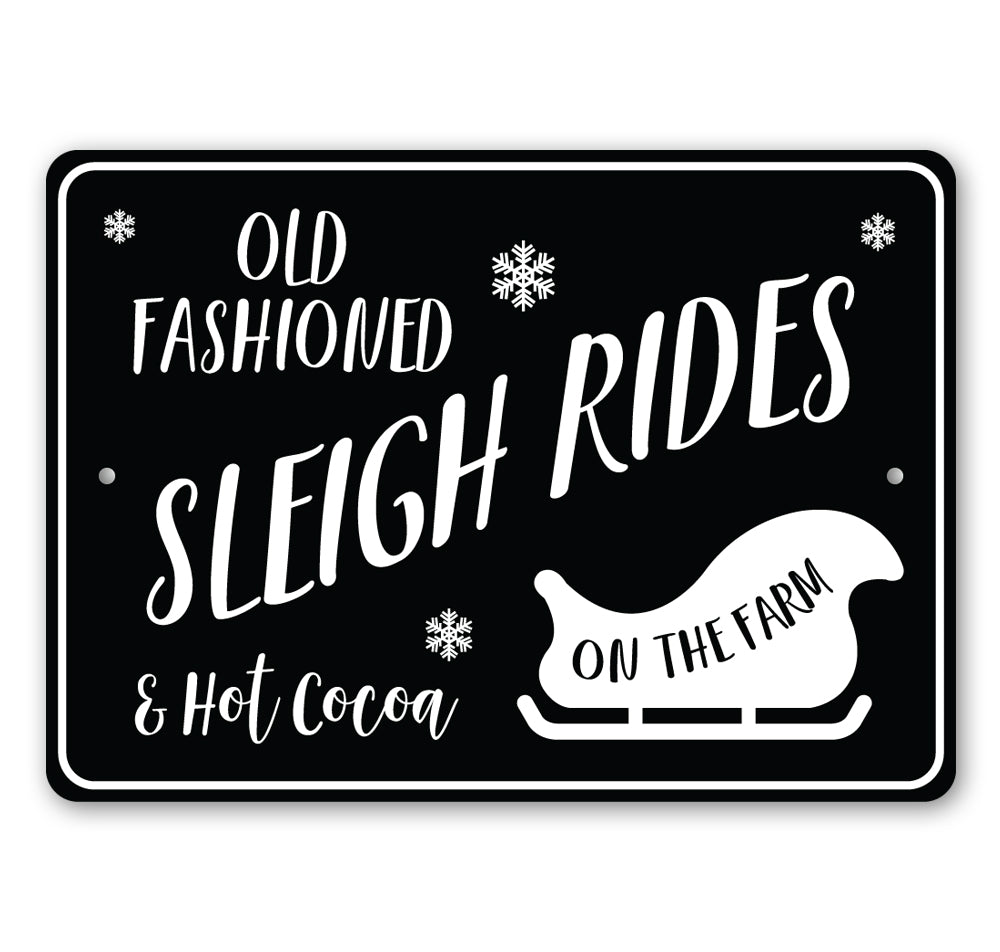 Old Fashioned Sleigh Rides Sign