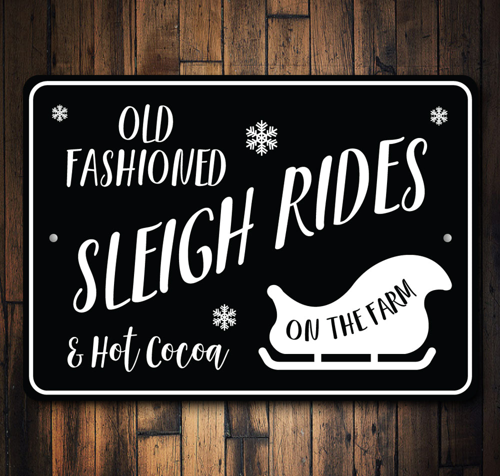 Old Fashioned Sleigh Rides Sign