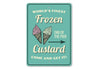Finest Frozen Custard Sign