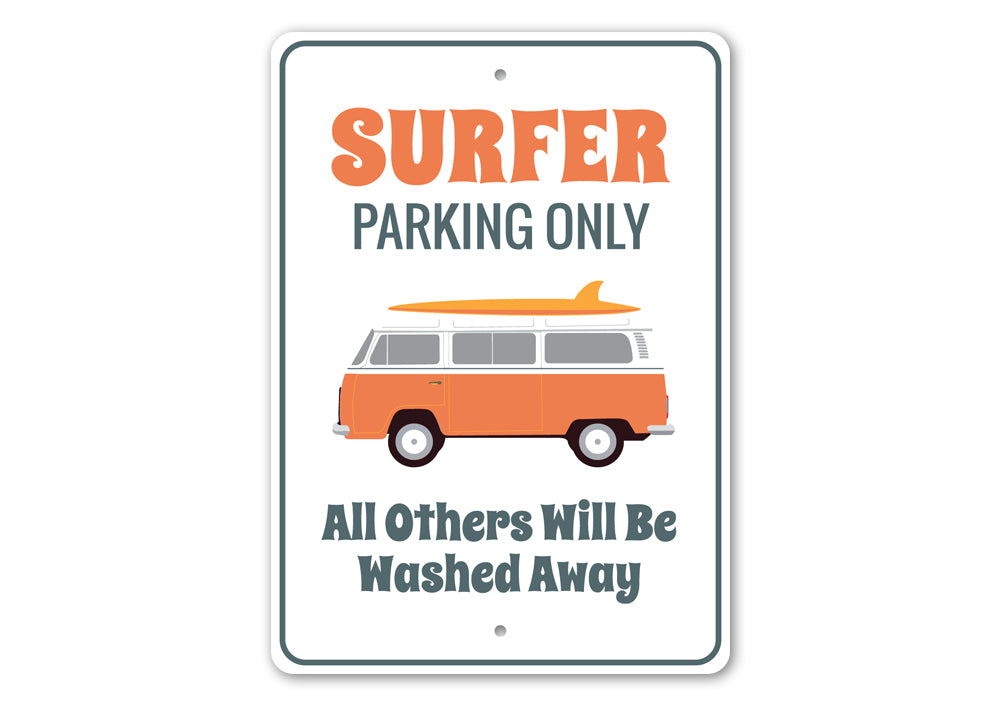 Surfer Van Parking Only Sign