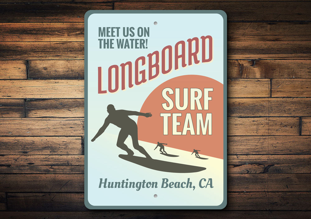 Longboard Surf Team Sign Aluminum Sign