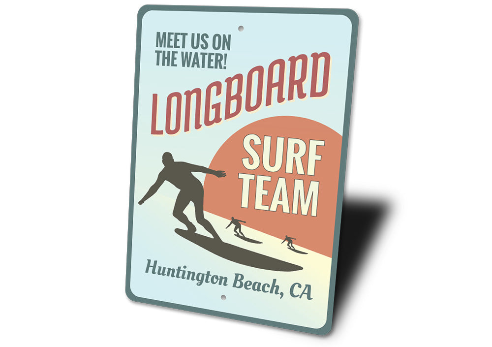 Longboard Surf Team Sign Aluminum Sign