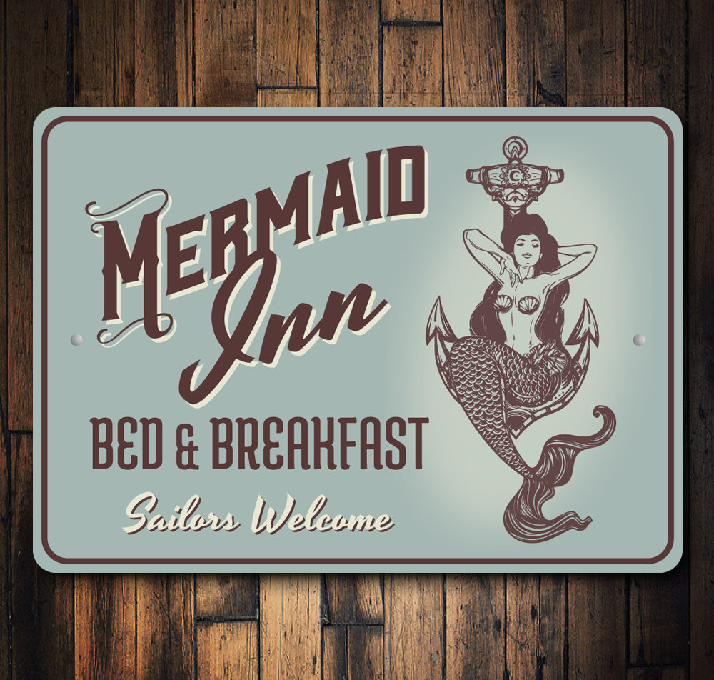 Mermaid Inn Sign Aluminum Sign