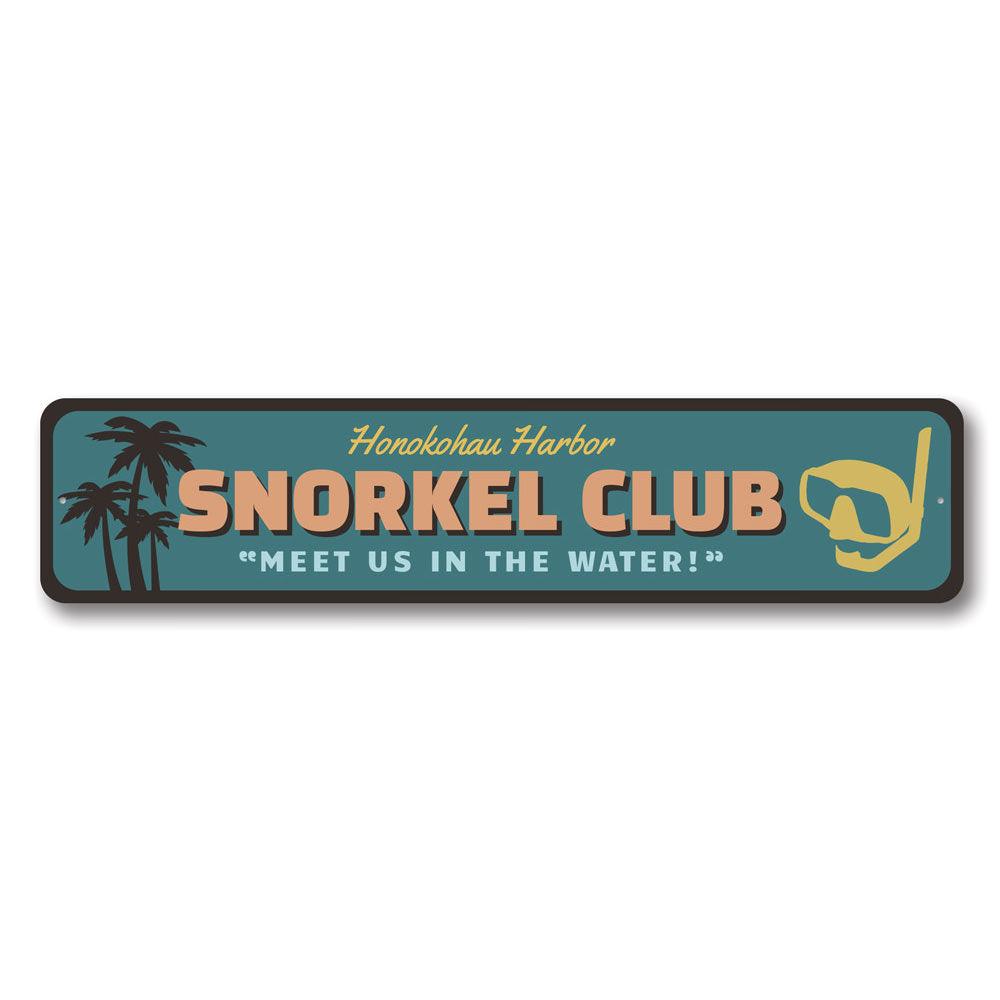 Snorkel Club Sign Aluminum Sign