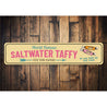 World Famous Saltwater Taffy Sign Aluminum Sign